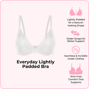 Everyday Lightly Padded Bra